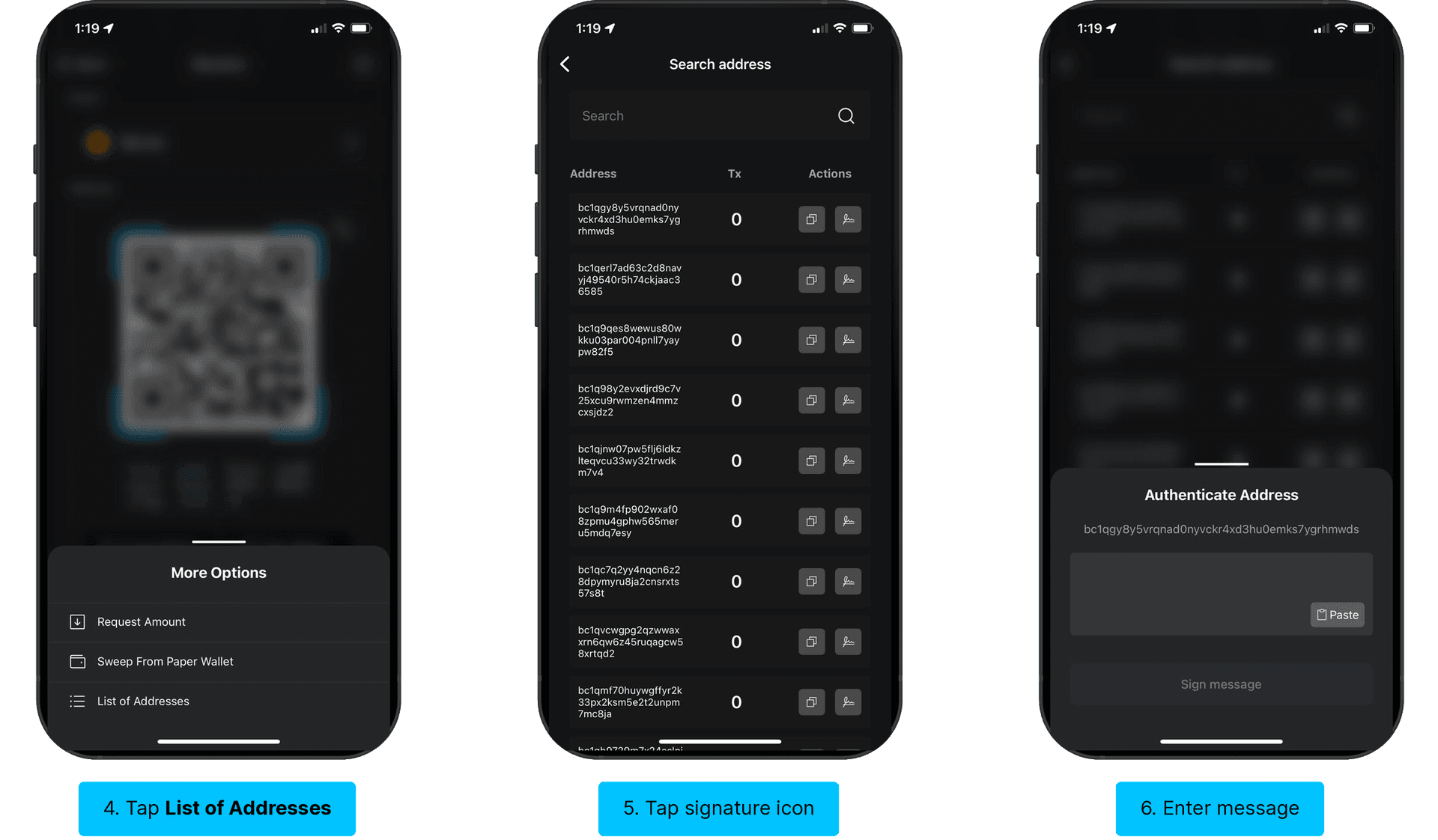 Sign message steps 4-6: tap List of Addresses, tap signature icon, enter message