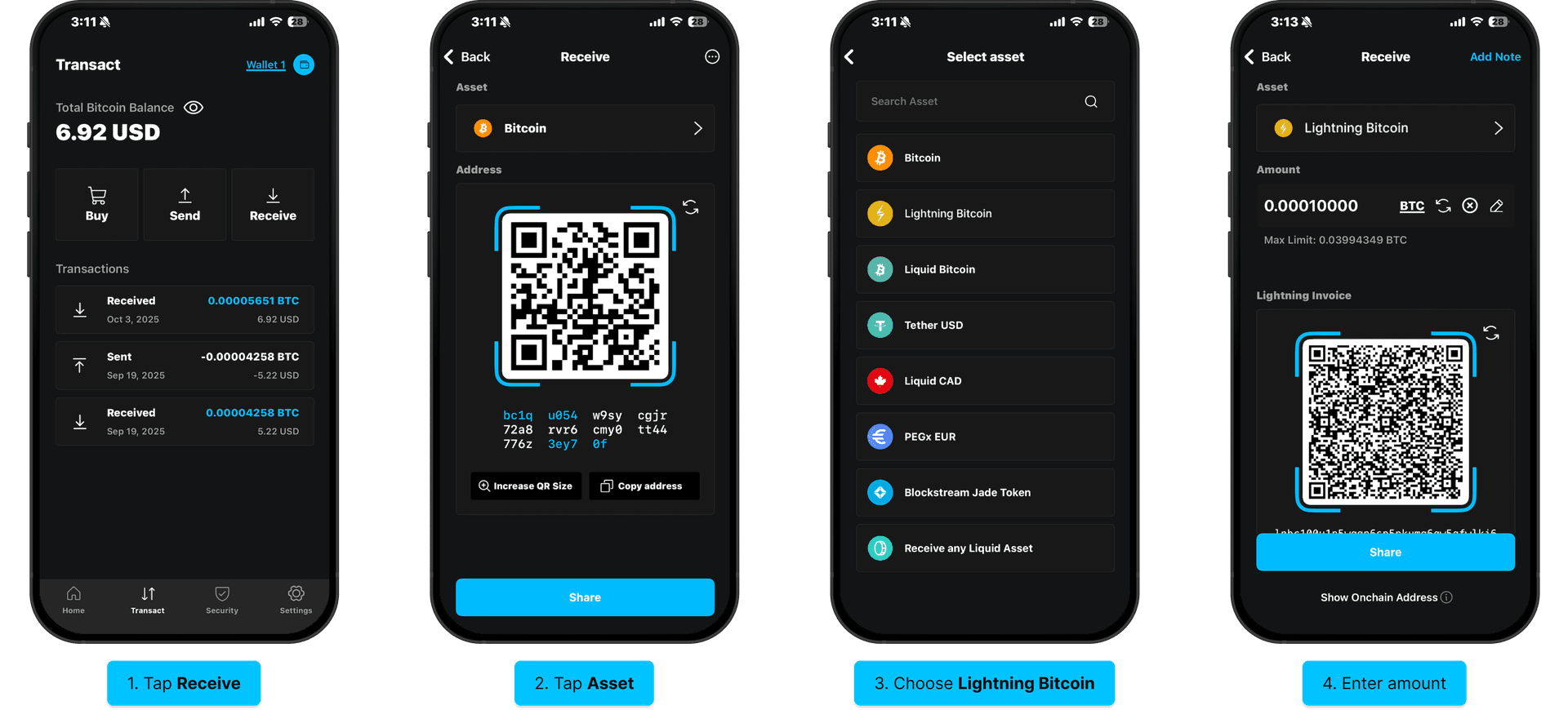 Receive Lightning bitcoin: tap Receive, tap Asset, choose Lightning Bitcoin, enter amount