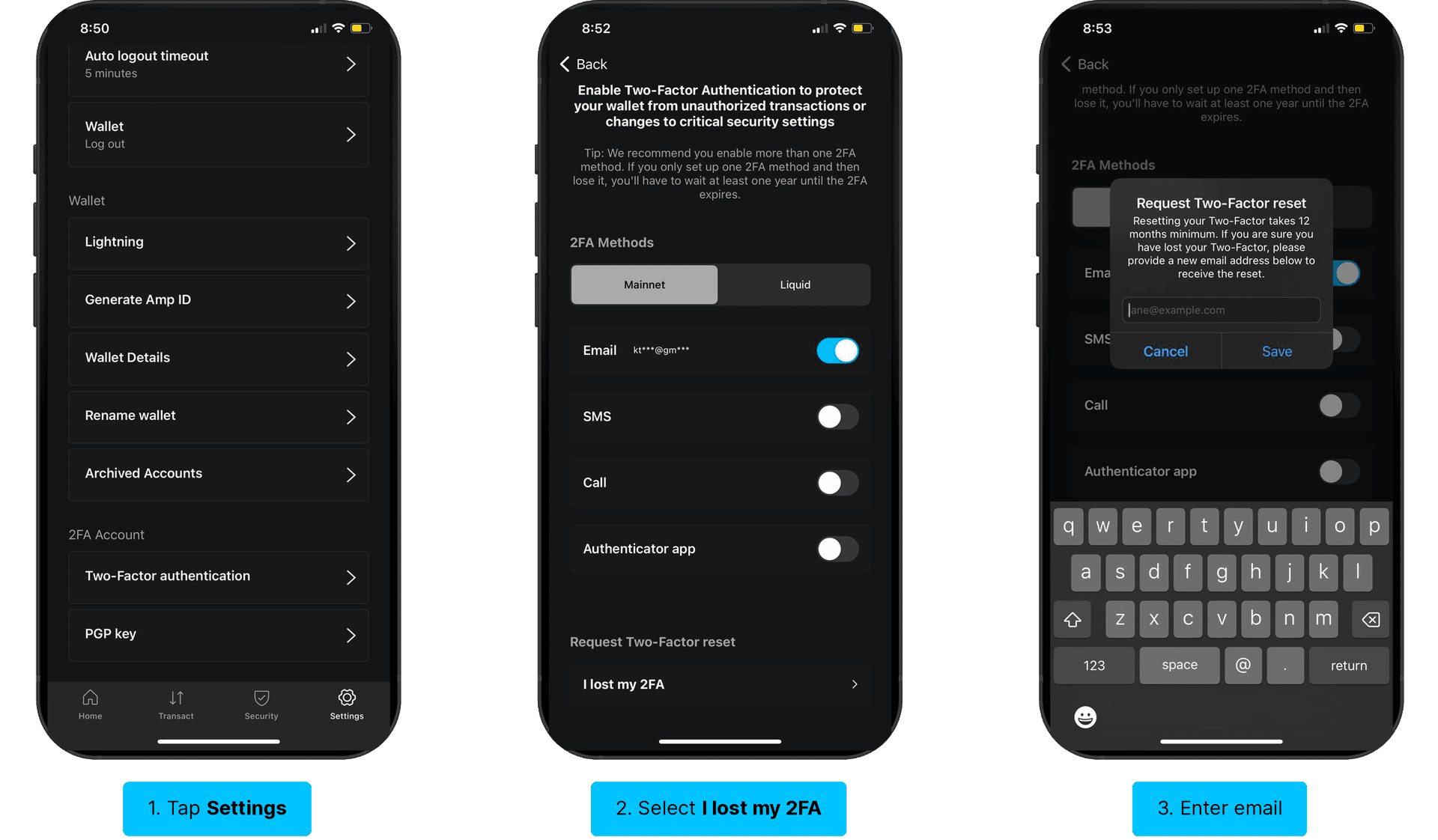 Reset your 2FA: tap Settings, select I lost my 2FA, enter email