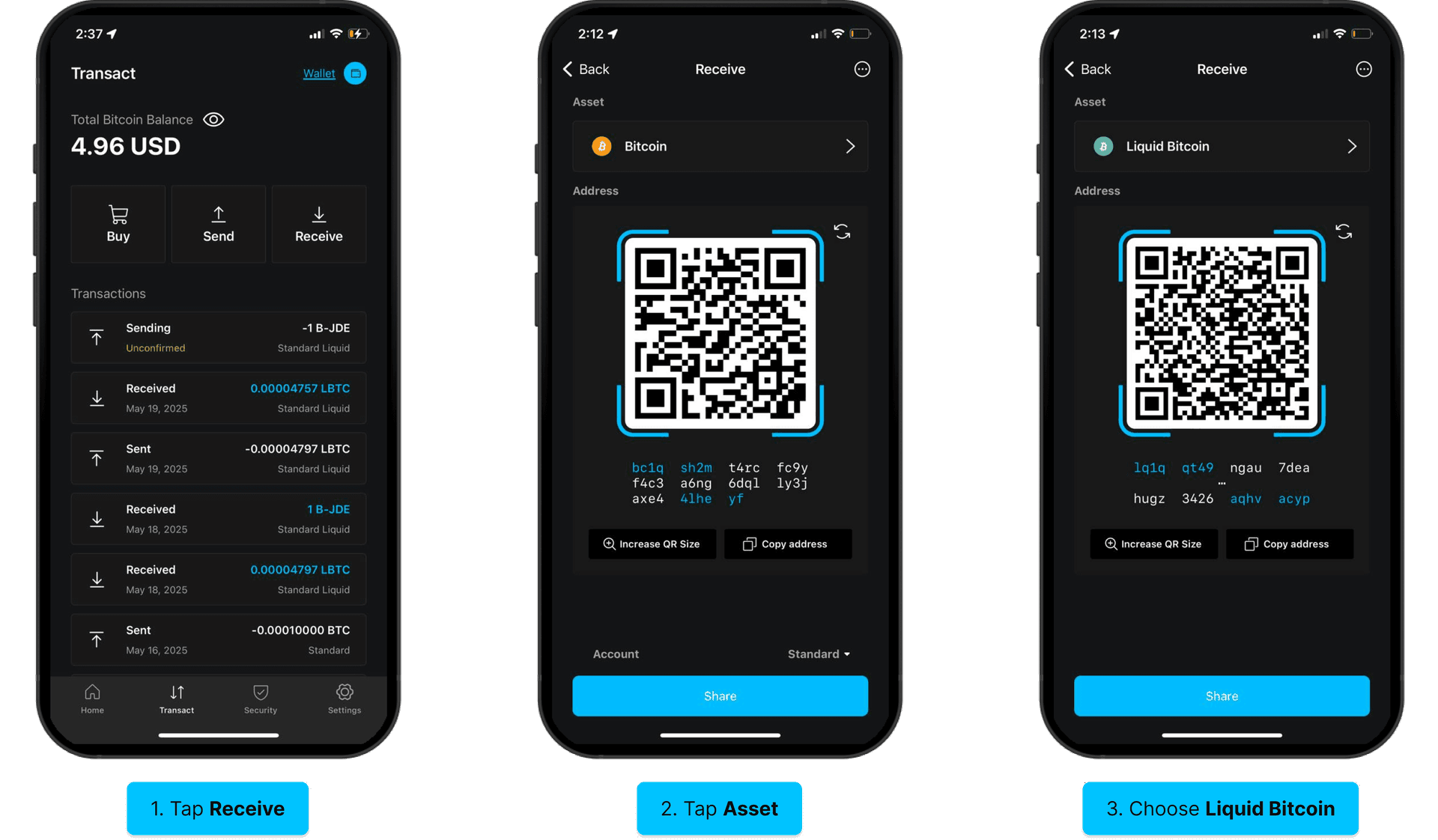Receiving Liquid assets: tap Receive, tap Asset, choose Liquid Bitcoin